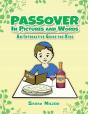 Passover In Pictures And Words - Preview