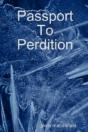 Passport To Perdition - Preview