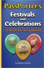 Passporter'S Festivals And Celebrations At Walt Disney World - Preview