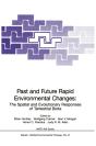 Past And Future Rapid Environmental Changes - Preview
