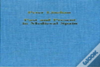 Past And Present In Medieval Spain
