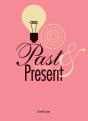Past And Present - Preview