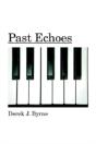 Past Echoes - Preview