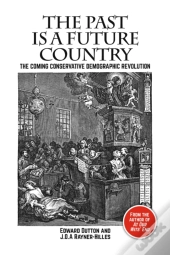 Past Is A Future Country