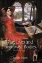 Past Lives And Borrowed Bodies - Preview