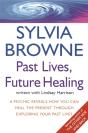 Past Lives, Future Healing - Preview