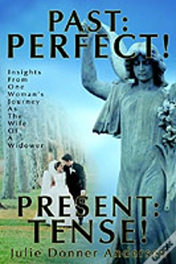 Capa do artigo Past: Perfect! Present: Tense!