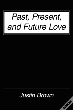 Capa do artigo Past, Present, And Future Love