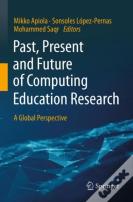 Past, Present And Future Of Computing Education Research