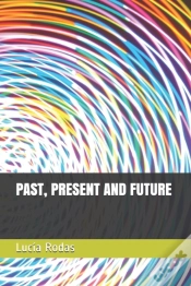 Capa do artigo Past, Present And Future