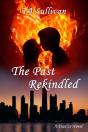 Past Rekindled - Preview