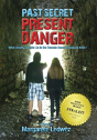 Past Secret Present Danger - Preview