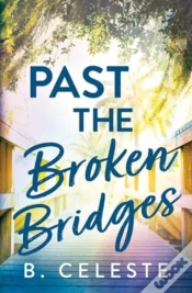 Capa do artigo Past The Broken Bridges