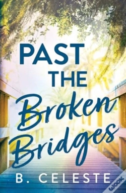 Capa do artigo Past The Broken Bridges