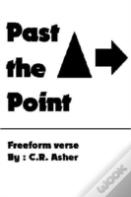 Past The Point