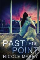 Past This Point