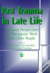 Past Trauma In Late Life