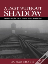 Past Without Shadow