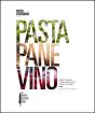 Pasta, Pane, Vino - Preview