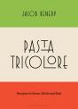 Pasta Tricolore - Preview