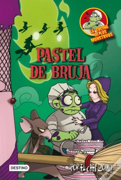 Capa do artigo Pastel De Bruja ("La Cocina De Losmonstruos, 6")(+8 Años)