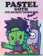 Pastel Goth Cute And Creepy Coloring Book - Preview