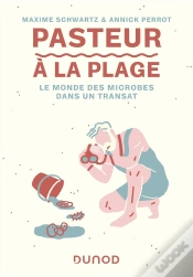 Capa do artigo Pasteur À La Plage : Le Monde Des Microbes Dans Un Transat