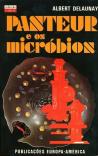 Pasteur e os Micróbios