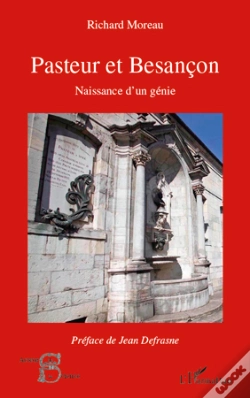 Capa do artigo Pasteur Et Besançon ; Naissance D'Un Génie