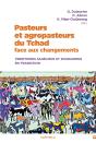 Pasteurs Et Agropasteurs Du Tchad Face Aux Changements - Preview