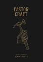 Pastor Craft: Essays  Amp  Sermons - Preview
