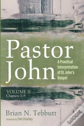 Pastor John, Volume Ii