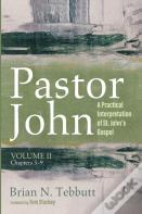 Pastor John, Volume Ii