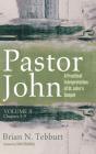Pastor John, Volume Ii - Preview
