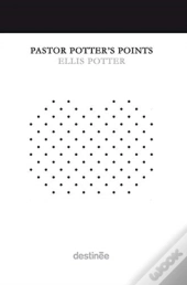 Pastor Potter'S Points