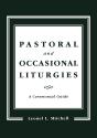Pastoral And Occasional Liturgies - Preview