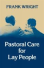 Pastoral Care For Lay People - Preview