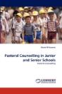 Pastoral Counselling In Junior And Senior Schools - Preview