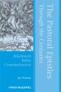 Pastoral Epistles Through The Centuries - Preview