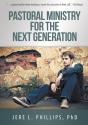 Pastoral Ministry For The Next Generation - Preview