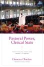 Pastoral Power, Clerical State - Preview