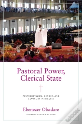Pastoral Power, Clerical State
