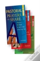 Pastoral Prayers To Share Set Of Years A, B, & C