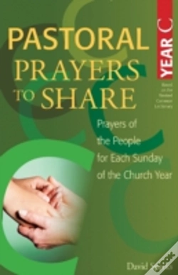 Capa do artigo Pastoral Prayers To Share Year C