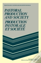 Capa do artigo Pastoral Production And Society/Production Pastorale Et Societe