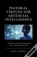 Pastoral Virtues For Artificial Intelligence