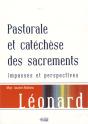 Pastorale Et Catéchèse Des Sacrements ; Impasses Et Perspectives - Preview