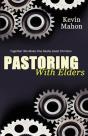 Pastoring With Elders - Preview