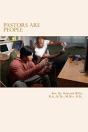 Pastors Are People - Preview