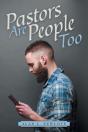 Pastors Are People Too - Preview